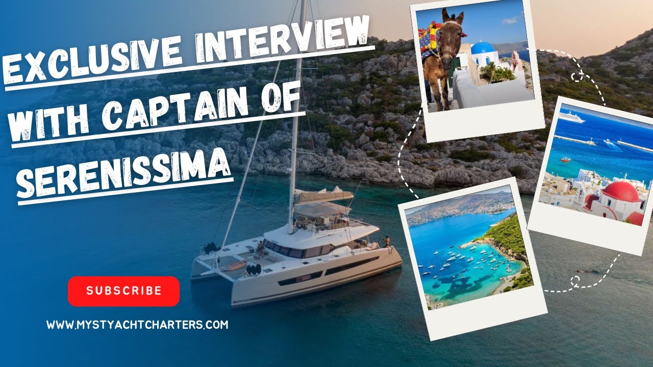 Explore the Greek Islands & Saronic Gulf | Exclusive Interview with Captain of a Yacht Serenissima