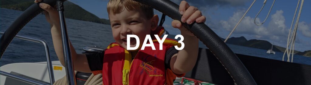 Day 3 Itinerary. Sailing